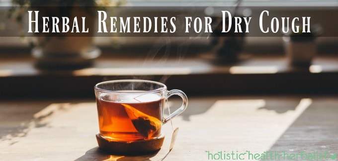 How to get rid of a dry cough using herbs.