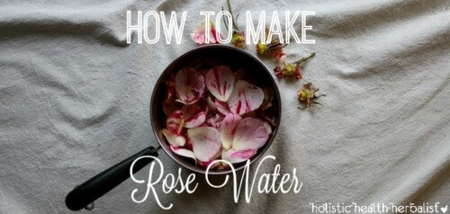 learn how to make rose water.