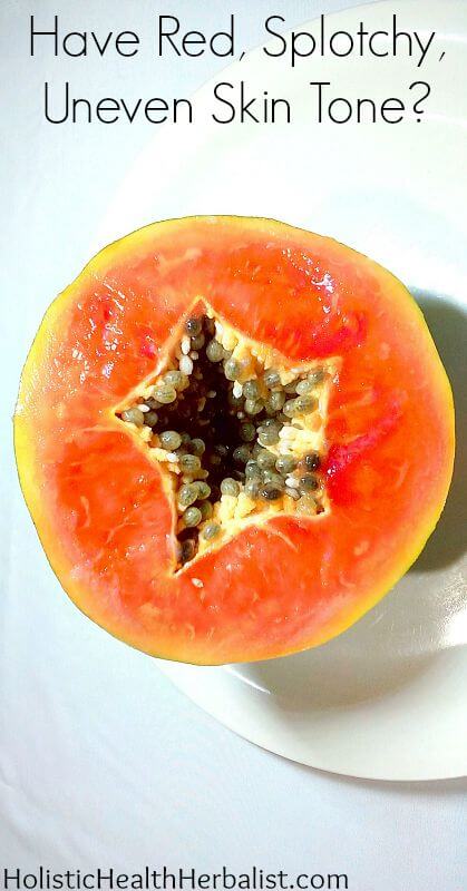 Are Papaya Enzymes the Answer to Banishing Red, Splotchy, Uneven Skin Tone? - Learn how to use fresh papaya to soften dull lifeless skin and reveal a fresh supple complexion!