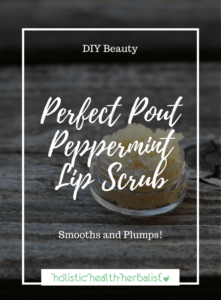 Perfect Pout Peppermint Lip Scrub - Learn how to make an effective lip scrub recipe that smooths and plumps the lips making them perfect for flawless lipstick application.