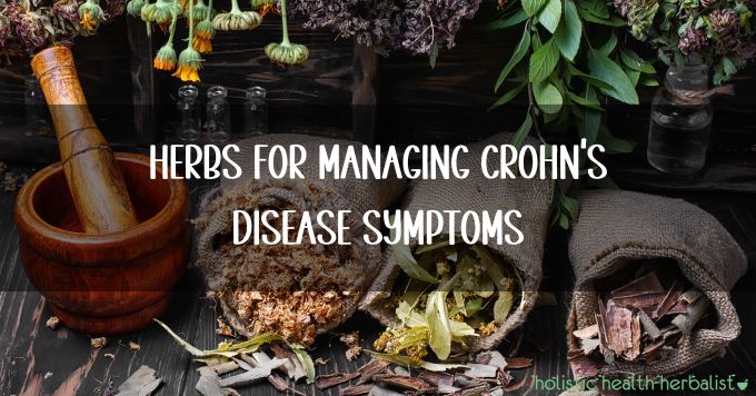 Herbs for crohn's disease
